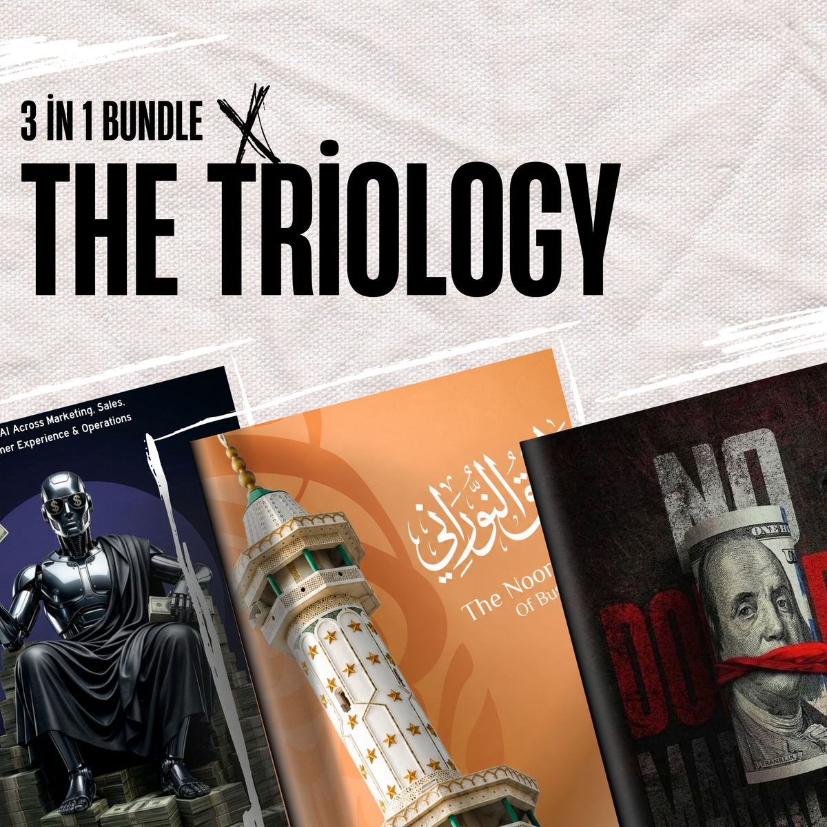 The Trilogy Bundle | Complete Business, Marketing & AI E-Book Collection